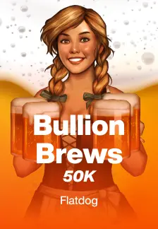 Bullion Brews 50K