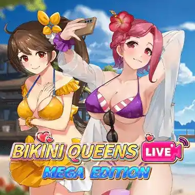 Bikini Queens Live Mega Edition